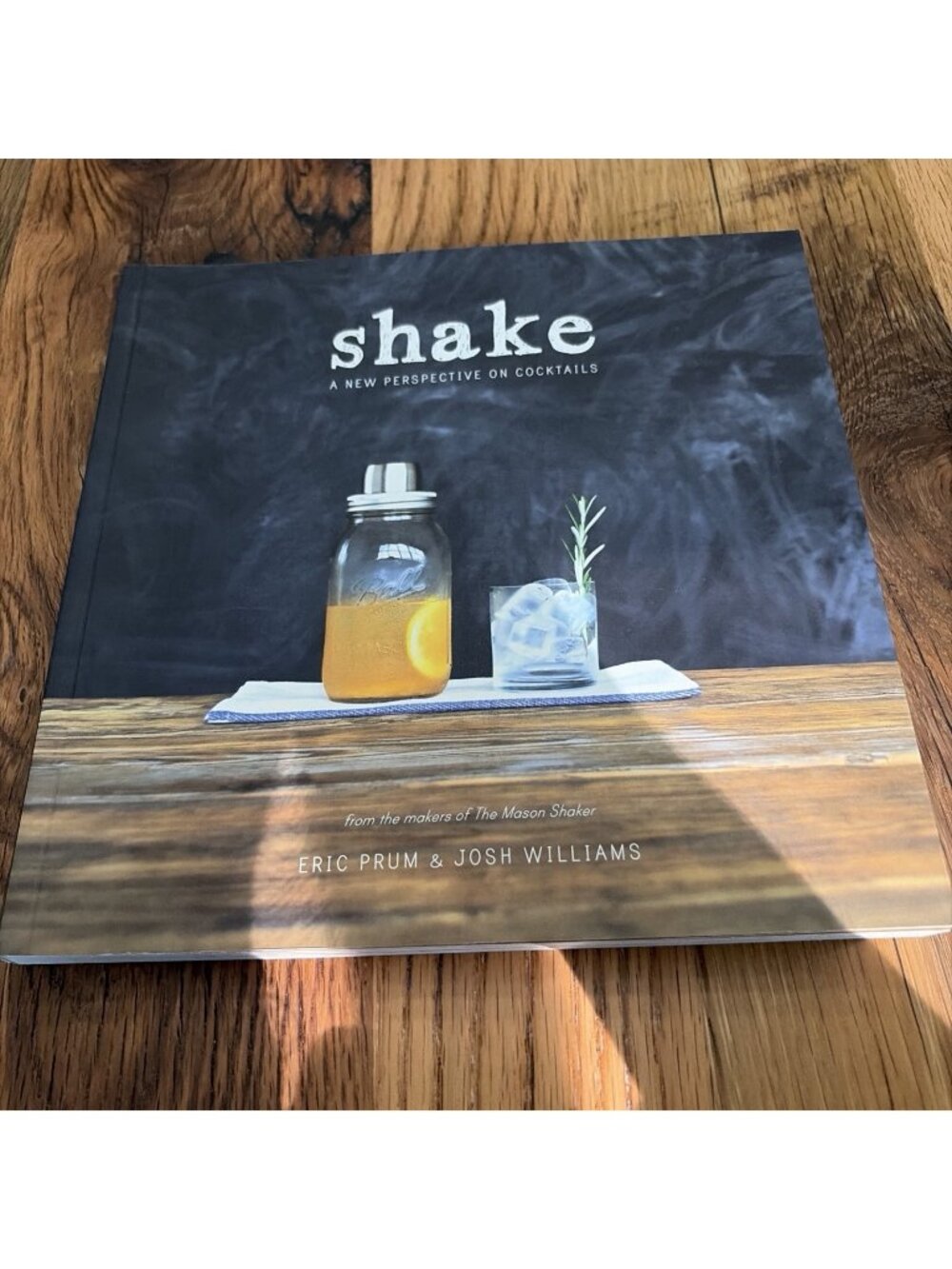 Shake by Josh Williams and Eric Prum (2014, Paperback)